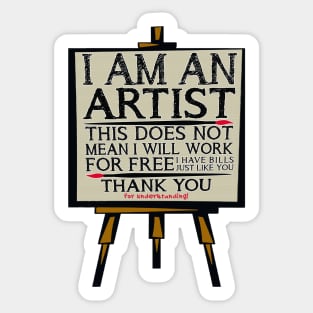 I Am an Artist Sticker